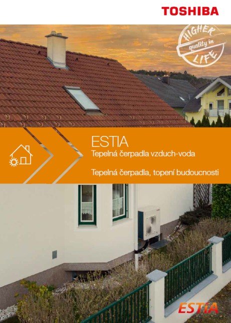 Katalog Toshiba ESTIA pro tepelná čerpadla vzduch-voda s ukázkou venkovní jednotky u domu Katalog Toshiba ESTIA pro tepelná čerpadla vzduch-voda s ukázkou venkovní jednotky u domu